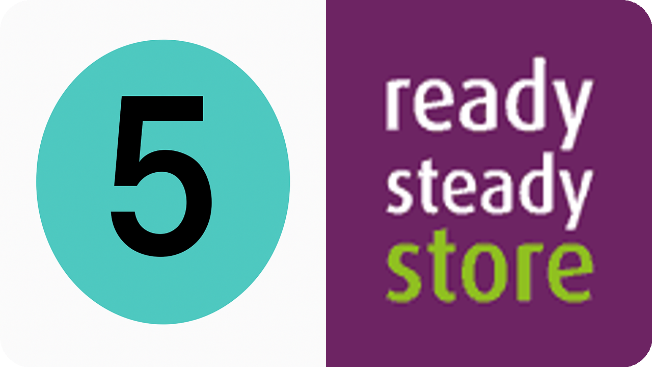 5. Ready Steady Store